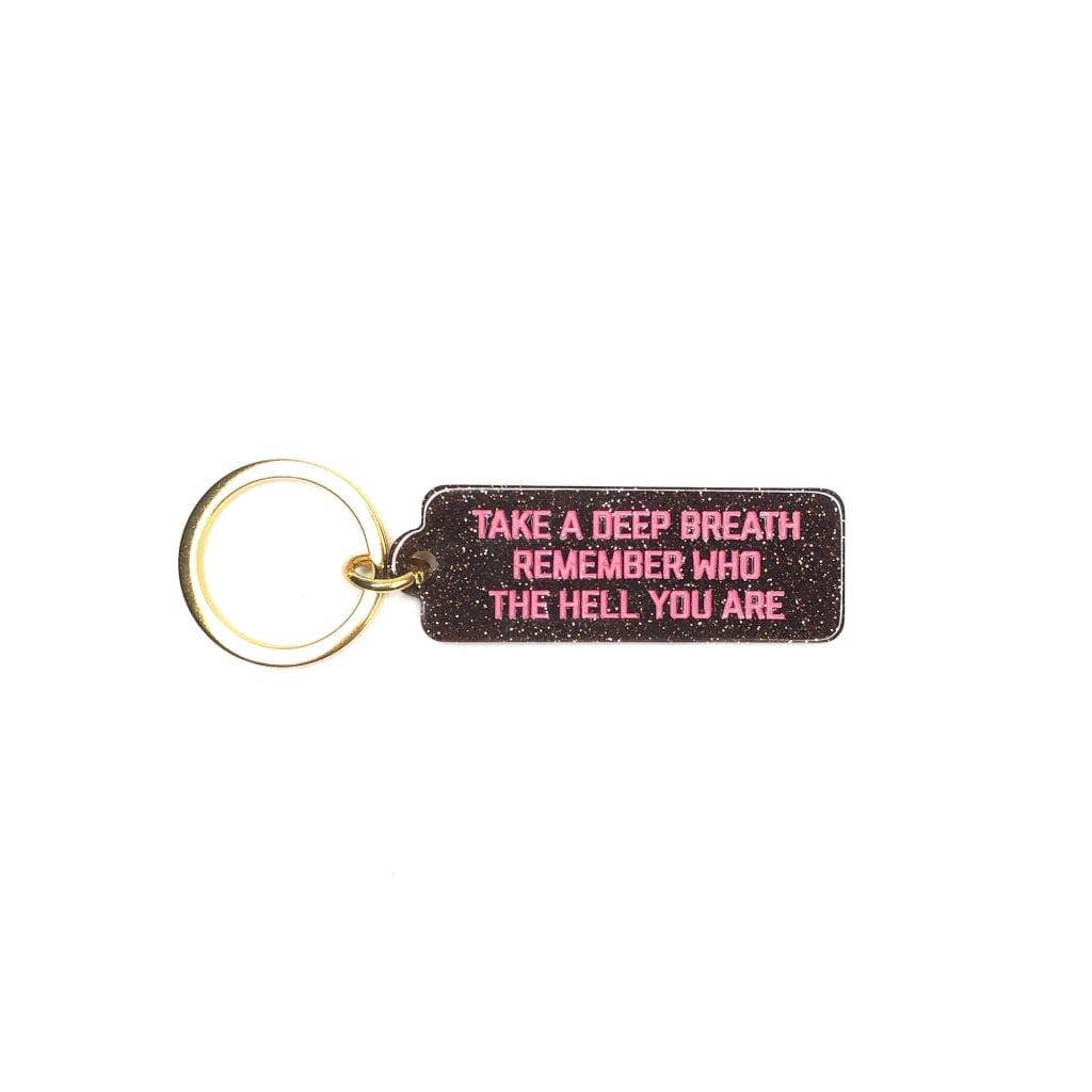 Remember Who The Hell You Are Rectangle Glitter Keytag