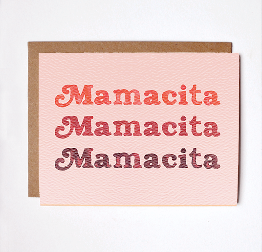 Mamacita - Mother's Day Card